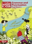 Collins Primary Focus Grammar and Punctuation Pupil Book 2 - Fidge Louis