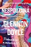 Nespoutaná Glennon Doyle