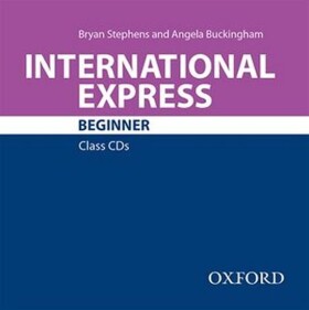 International Express Beginner Class Audio CD (3rd) - Bryan Stephens