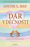 Dar vděčnosti - Louise L. Hay