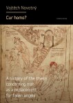 Cur homo? A history of the thesis concerning man as a replacement for fallen angels - Vojtěch Novotný - e-kniha