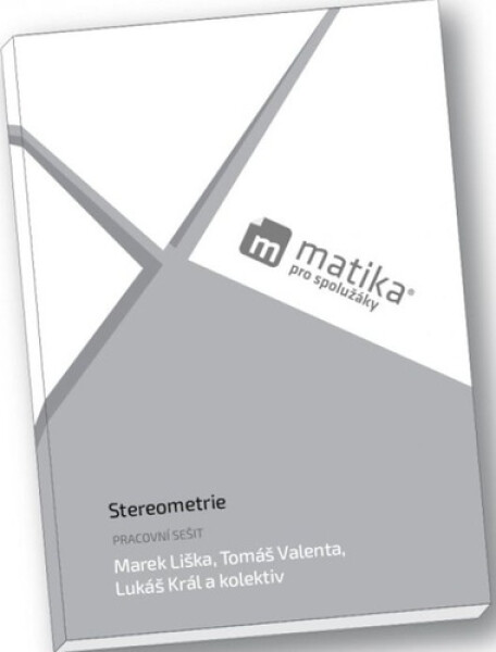 Matika pro spolužáky Stereometrie