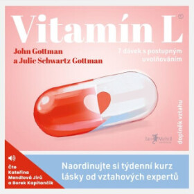 Vitamín L - Julie Schwartz Gottman, John Gottman - audiokniha