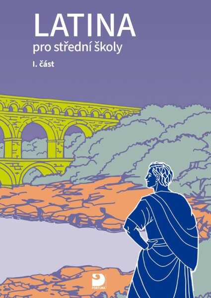 Latina pro SŠ 1. část - Vlasta Seinerová