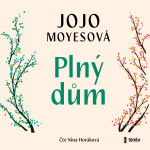 Plný dům - Jojo Moyes - audiokniha