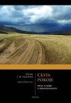 Cesta pokoje Henri Nouwen