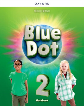 Blue Dot 2 Workbook - Lesley Koustaff