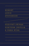 Podivný případ doktora Jekylla a pana Hyda, 3. vydání - Robert Louis Stevenson