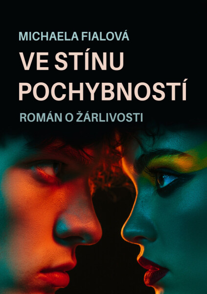 Ve stínu pochybností - Michaela Fialová