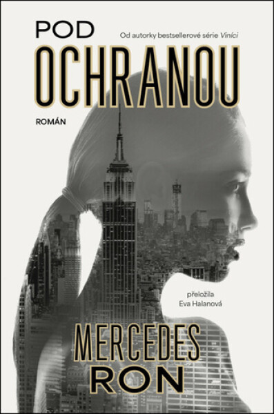 Pod ochranou - Mercedes Ron