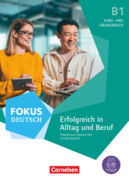 Fokus Deutsch - Allgemeine Ausgabe - B1. Erfolgreich in Alltag und Beruf. Kurs- und Übungsbuch - Maenner, Dieter; Schappert, Petra; Schote, Joachim; Weimann, Gunther