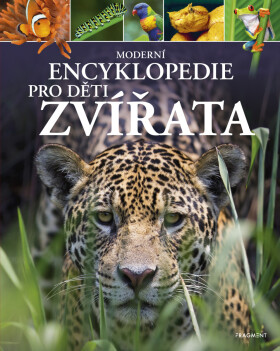 Moderní encyklopedie pro děti - Zvířata - Michael Leach, Meriel Lland