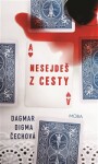 Nesejdeš cesty