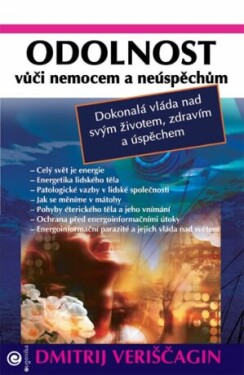 Odolnost vůči nemocem a neůspěchům - Dimtrij Sergejevič Veriščagin