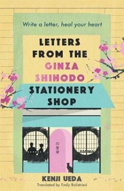 Letters from the Ginza Shihodo Stationery Shop Ueda Kenji