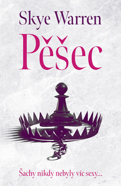 Pěšec - Skye Warren