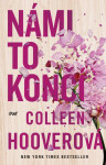 Námi to končí (poškozená) - Colleen Hooverová