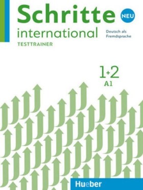 Schritte international Neu 1+2 - Testtrainer - Giersberg, D