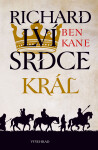 Richard Lví srdce: Král - Ben Kane