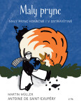 Maly prync - Antoine de Saint-Exupéry