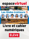 Les Globe-Trotteurs 2 (A1.2) – Livre/Cahier numériques – Élève (12 měsíců)