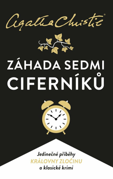 Záhada Sedmi Ciferníků - Agatha Christie
