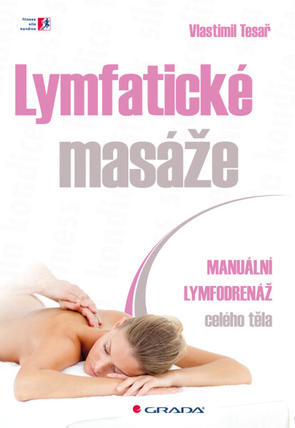 Lymfatické masáže - Vlastimil Tesař