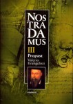 Nostradamus III. Propast Valerio Evangelisti