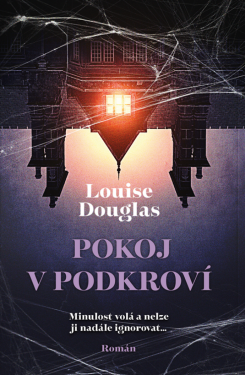 Pokoj v podkroví - Louise Douglas