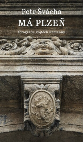Má Plzeň - Petr Švácha