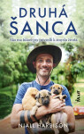 Druhá šanca: Ako ma túlavé psy priviedli k zmyslu života (slovensky) - Niall Harbison