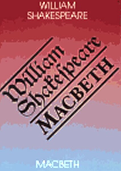 MACBETH - William Shakespeare