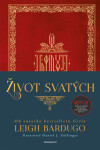 Život svatých - Leigh Bardugová