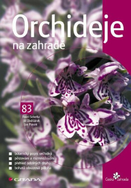 Orchideje na zahradě - Pavel Sekerka, Jan Ponert, Jiří Obdržálek