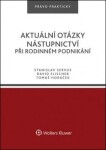 Aktuální otázky nástupnictví při rodinném podnikání