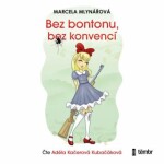 Bez bontonu, bez konvencí - audioknihovna - Marcela Mlynářová