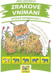 Zrakové vnímání, Optická diferenciace I. - Jiřina Bednářová