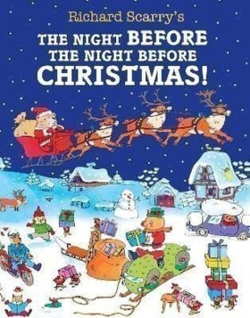 Night Before The Night Before Christmas - Richard Scarry