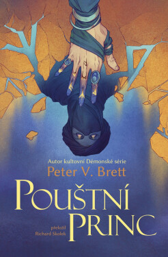 Pouštní princ - Peter V. Brett