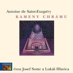 Kameny chrámu (audiokniha) Antoine de Saint-Exupéry