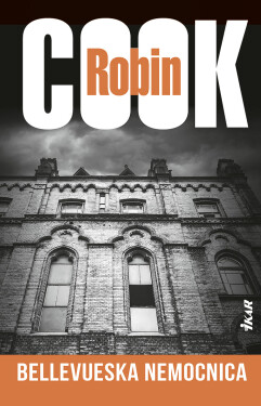 Bellevueská nemocnica - Robin Cook