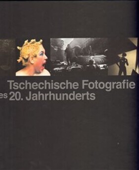 Tschechische Fotografie des 20. Jahrhunderts