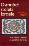 Osmnáct století Izraele Michael Krupp