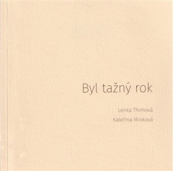 Byl tažný rok