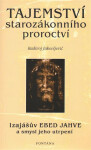 Tajemství starozákonního proroctví - Radivoj Jakovljevič