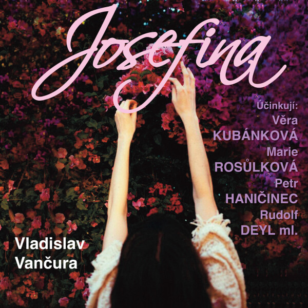 Josefina - Vladislav Vančura - audiokniha