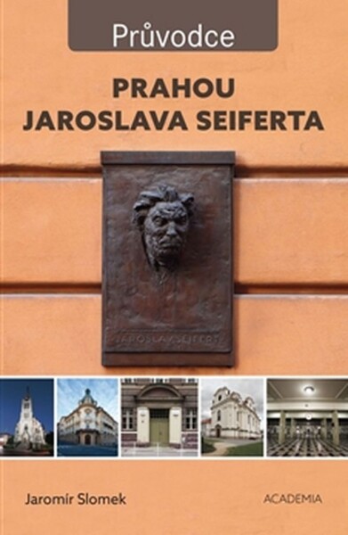 Prahou Jaroslava Seiferta