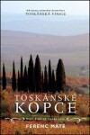 Toskánské kopce Ferenc Máté