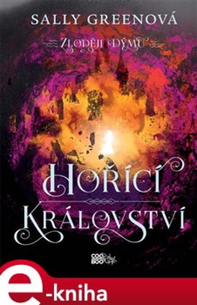 Hořící království Sally Greenová