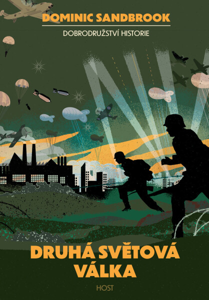 Druhá světová válka - Dominic Sandbrook